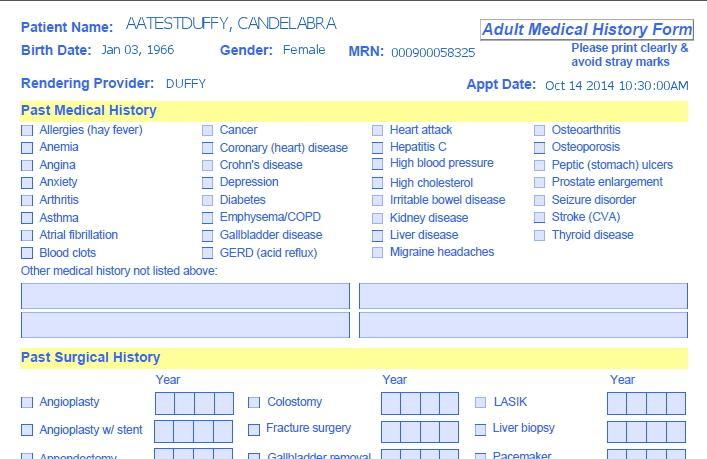 A form resembling this will print. When patients arrive for their appointments, give them the form to fill out (front & back), using the special NextPen.