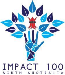 Expression of Interest Application Guidelines Impact100 SA Impact100 SA has been established to bring together at least one hundred members who each donate $1,000 annually.