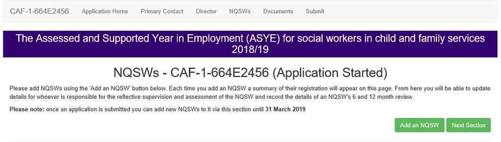 Once an NQSW s details have been entered a summary of their details will appear on the main NQSW page (shown above).