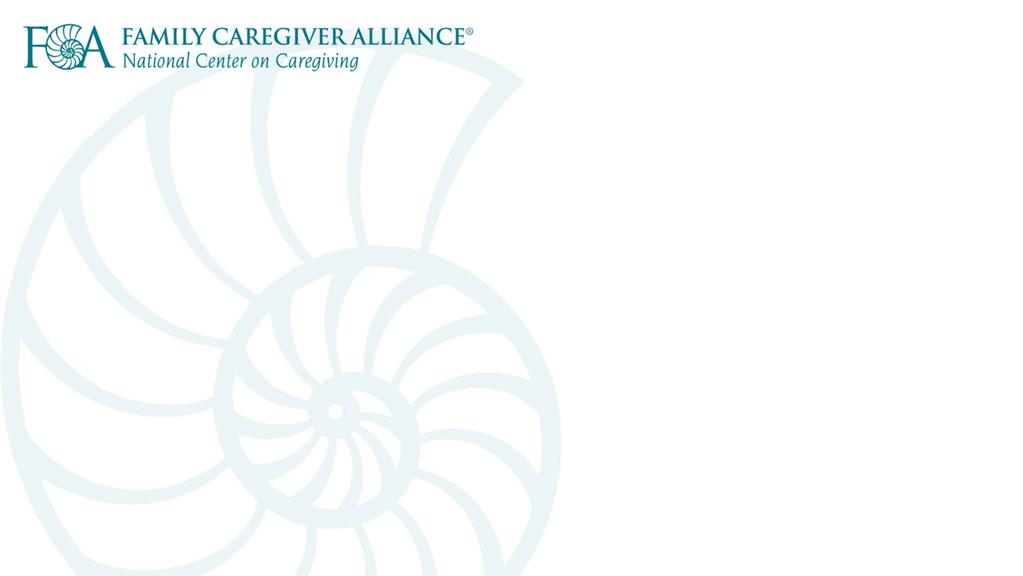 FAMILY CAREGIVING: Trends, Policies, and What s Next for States
