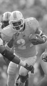 2006 GUIDE In 2004, Tennessee s Cedric Houston (left) and Gerald Riggs Jr. (right) became the first running backs in Tennessee history to both have over 1,000 yards rushing in the same season.