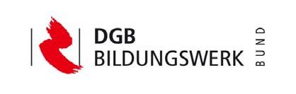 Call for Proposals Decent Work along Global, Regional or National Value Chains with focus on Africa Development cooperation of the North-South Network within DGB Bildungswerk BUND (Education
