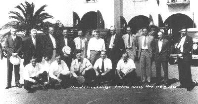 Origin of the Florida State Fire College The first Florida State Fire College Training session was held in Daytona Beach on May 7-9, 1930.