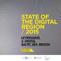 A Digital Baltic Sea Region What is the digital state of the Baltic Sea Region?