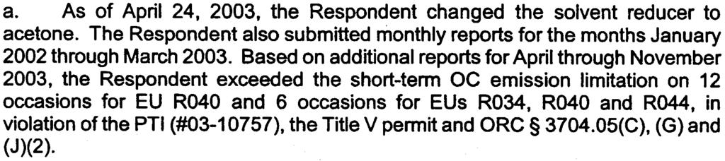 Key Plastics L.L.C. Page 5 of 9 the short-term OC emission limitations in PTI (#03-10757) and the Title V permit for approximately 141 days for EUs R030, RO34, R044, R043 and R044. 18.
