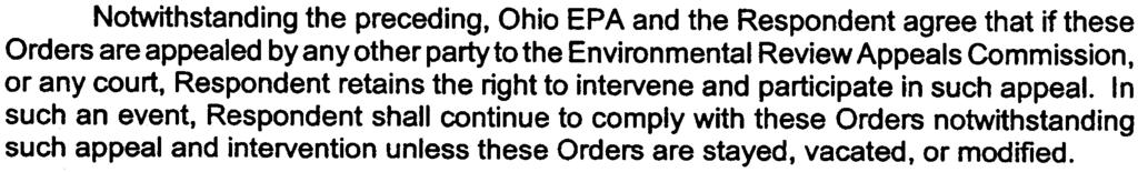 RESERVATION OF RIGHTS Ohio EPA and Respondent each reserve all rights, privileges and causes of action, except as specifically waived in Section XII 
