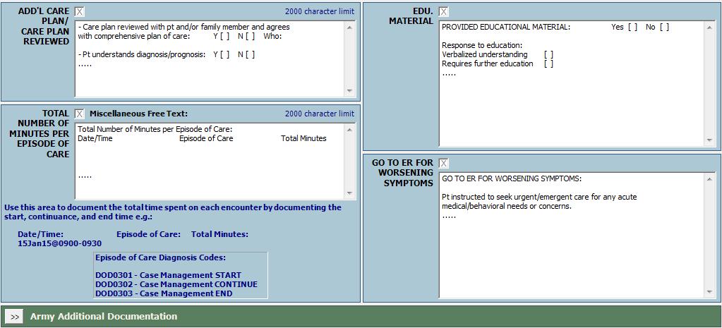 Case Management Care Plan Tab Document Care Plan here. Two boxes are given due to the 2000-character limit per box in AHLTA.