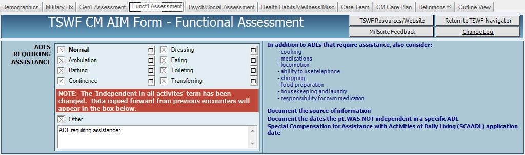 Functional Assessment Tab This tab covers issues such as communication and