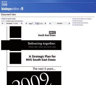 KEYWORD SEARCH binleysonline provides access to over 4,000 original healthcare planning documents from organisations across the UK, which enable understanding and insight into the health agenda at a