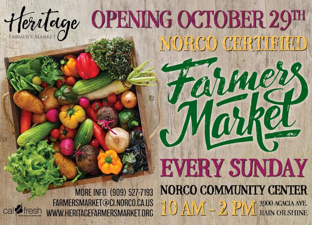 ready for the new Norco Certified Farmers Market, presented by Heritage Education