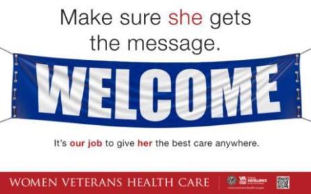VA wide campaign to enhance the language, practice and culture of VA to be more inclusive of women Veterans Women Veterans Program : VA Center for Women Veterans Tasked with developing