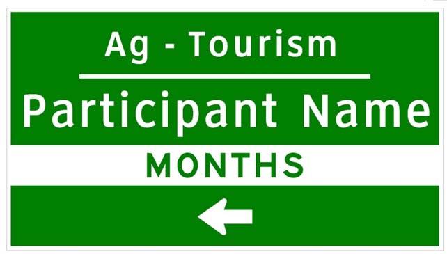 MDA and the SHA have approved the Ag-Tourism highway sign design shown in Figure 1 below.