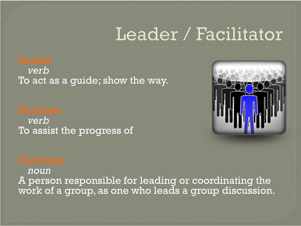 The chapter president is the leader or facilitator of the chapter. As a leader, the president guides and shows the way.
