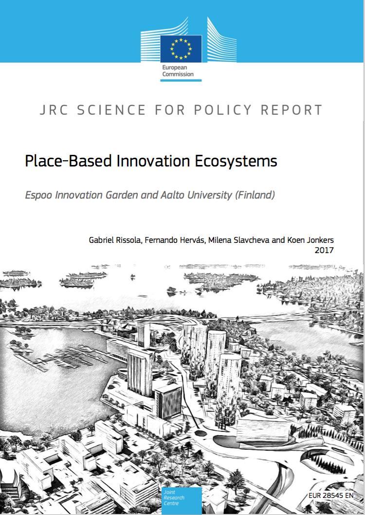 Place-Based Innovation Ecosystems The future EU Urban Agenda can be defined in a new way: The future smart cities function as mutually complementary ecosystems, where different actor groups and
