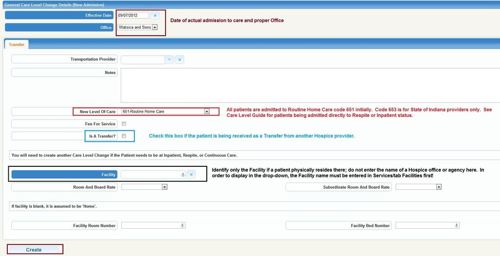 Enter the date of admission (Effective Date), assign the admission to the appropriate Office, then click the Transfer tab to complete admit information: The New Admission entry appears as follows