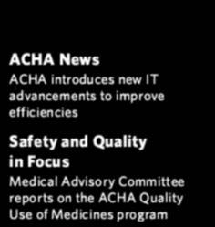 Safety and Quality in Focus Medical Advisory Committee reports on the