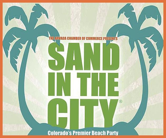 Colorado s premier beach party: Sand in the City Festival, June 28 29, 2014 The beach comes to you with the help of the 2 nd annual Sand in the City Festival.