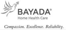 One of the few national providers that offers a full range of post acute home health services BAYADA is unique in providing a full spectrum of home-based services Medicare certified Home Health Short