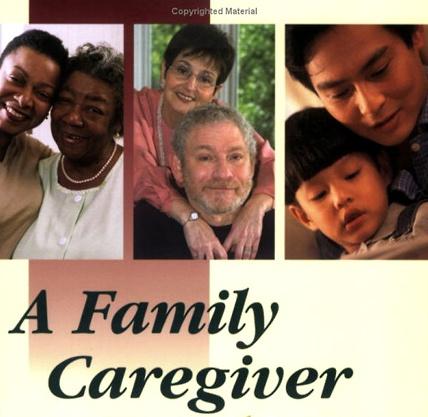 Are You a Family Caregiver? A family caregiver is a person who provides essential unpaid assistance to someone with a chronic illness and/or disability.