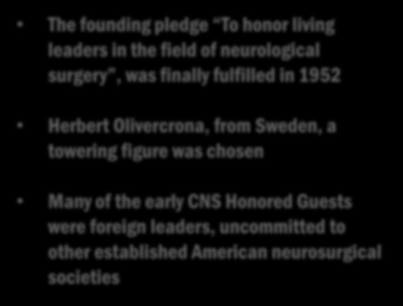 The First Honored Guest: Herbert Olivercrona