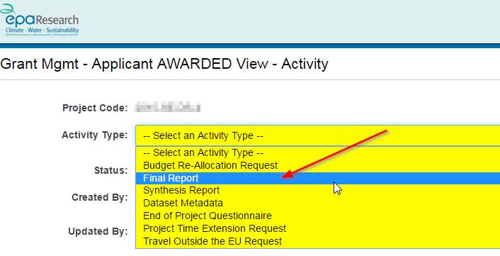 2. Look for the relevant grant for which you wish to create a Final Report Activity and click the Open button as shown above: 3.