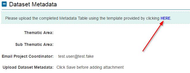 Complete your Dataset Metadata Activity 1. Download and complete the Metadata template by clicking on the link available in the Dataset Metadata section as shown below: 2.