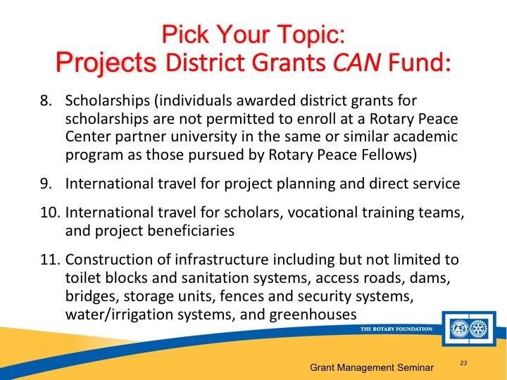 Please refer to the District Grants document 2018-2019 DISTRICT GRANT GUIDELINES *(QD) (4pp) for Under the Rotary New