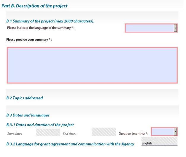 Part B. Description of the project Section B.1, summary of the project, invites applicants to provide key information on their application.