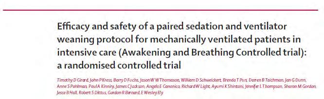 2. Daily sedation vacations and assessment of readiness to extubate CONCLUSION: Our results suggest that a wake up and breathe protocol that pairs daily spontaneous awakening trials (ie, interruption