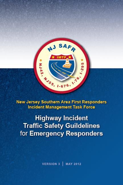 Traffic Safety level Guidelines for Emergency Responders (NJ) guidelines