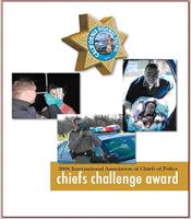 Original Program Purpose Started as Chief s Challenge 25 years of excellence Seatbelt use was main goal