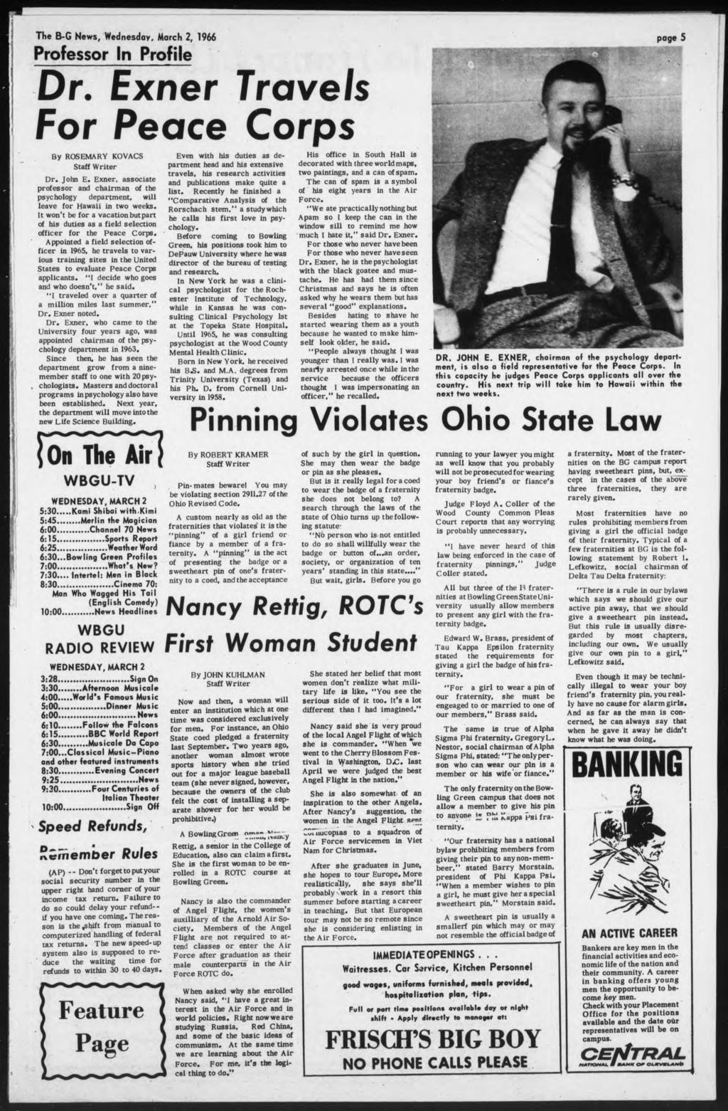 The B-G News, Wednesday. March, 1966 Professor In Profile page 5 Dr. Exner Travels For Peace Corps By ROSEMARY KOVACS Staff Writer Dr. John E.