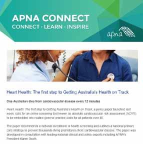 NEWSLETTER APNA Connect APNA further engages with its members and subscribers with the weekly APNA Connect More than 8000 opt-in subscribers with average open rates of 36.