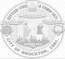 CITY OF BROCKTON APPLICATION FOR EMPLOYMENT DEPARTMENT OF HUMAN RESOURCES 45 SCHOOL STREET BROCKTON, MA 02301 (508) 580-7820 City of BROCKTON Massachusetts Mayor Bill Carpenter The City of Brockton,
