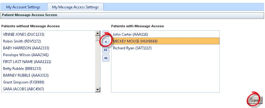 Select My Message Access Settings Select patient or multiple patients with portal access that