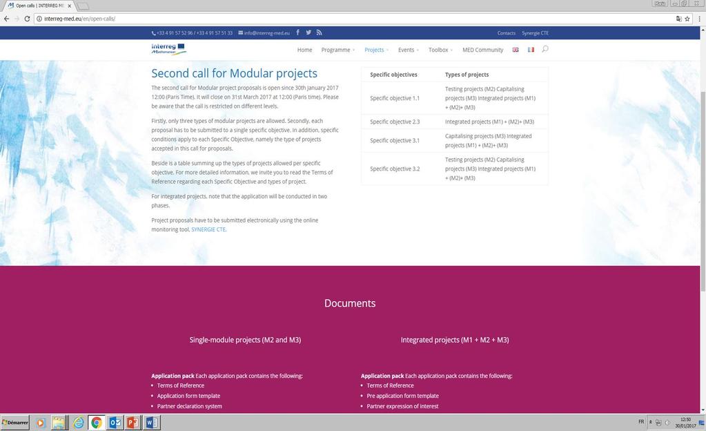 Key documents on: www.interreg-med.eu The Terms of Reference (specific for single module projects and for integrated projects) Interreg MED Programme Manual (incl.