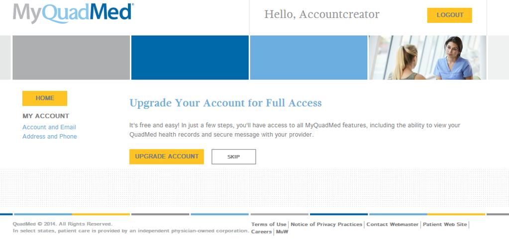 MYQUADMED UPGRADE ACCOUNT Upgrade your account for full access to health