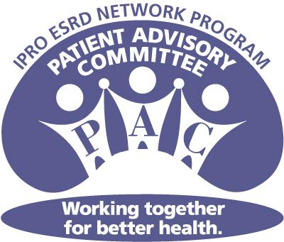 Patient Advisory Committee (PAC) PAC Member ESRD Patient or Care Partner interested