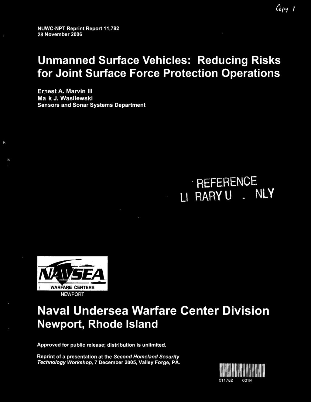 Wasilewski Sensors and Sonar Systems Department REFERENCE L\ RARY U NLY NEWPORT Naval Undersea Warfare Center Division