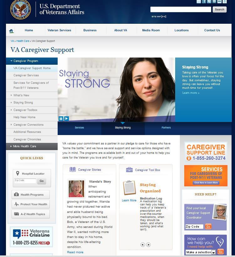 VA Caregiver Support Program VA provides programs that are available both in and out of the home to help care for Veterans, Wounded Warriors, caregivers and
