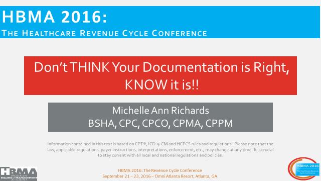 Michelle Ann Richards BSHA, CPC, CPCO, CPMA, CPPM Subject