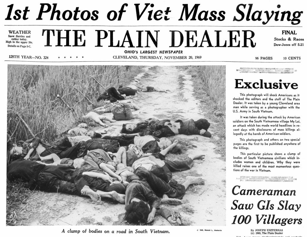 My Lai Massacre- a search and destroy mission that results in a massacre of unarmed civilians. The US public is shocked when Seymour Hersh first reports the story.
