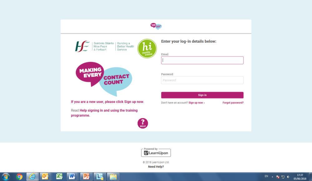 Training Programme for all HSE Staff Elearning training programme Access through www.makingeverycontactcount.