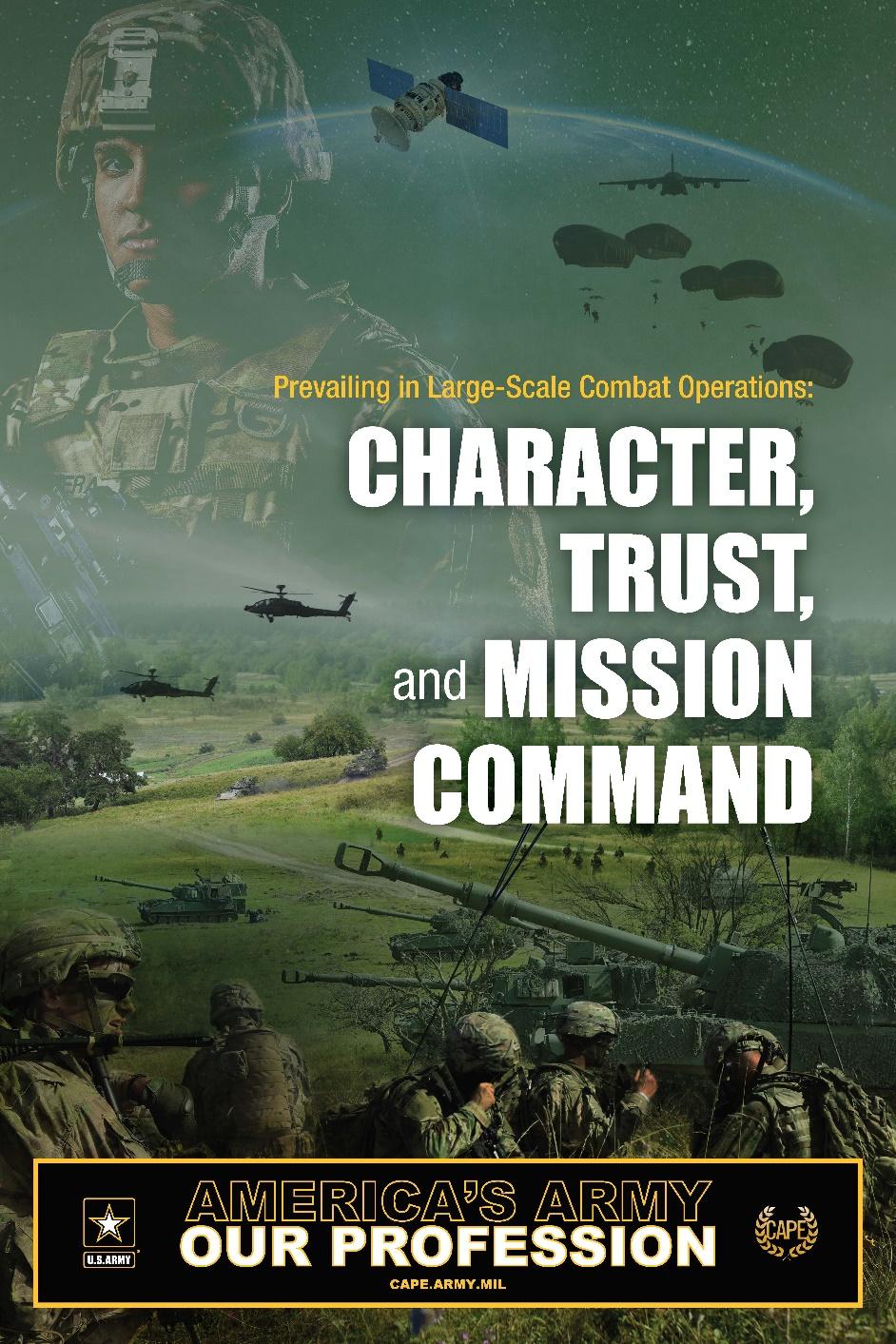 Developing character in ourselves and others strengthens our shared identity as Trusted Army Professionals.
