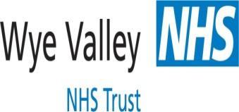 WYE VALLEY NHS TRUST Patient Care Improvement Plan