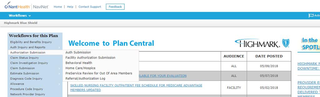 APPENDIX: SUBMITTING REGISTRATIONS/AUTHORIZATIONS VIA NAVINET, Continued NaviNet Plan Central IMPORTANT! The workflow in NaviNet is the same whether the member requires registration or authorization.