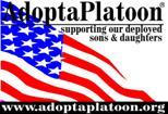 www.adoptaplatoon.org, or you can mail your donation made payable to AdoptaPlatoon and send to: AdoptaPlatoon Headquarters P.O. Box 234 Lozano, TX 78568 Remember, all donations are tax-deductible!