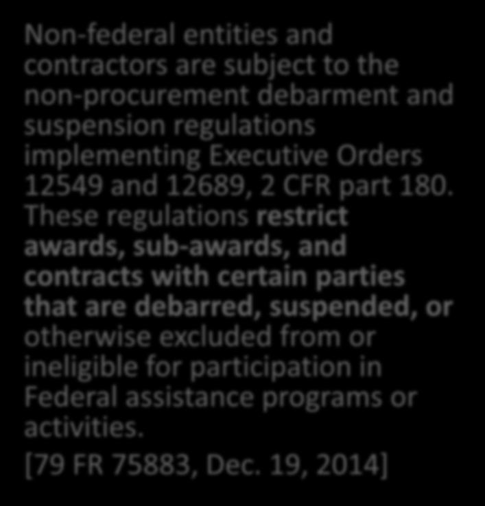 Subpart C-Pre-Federal Award requirements 200.212 Suspension and debarment.