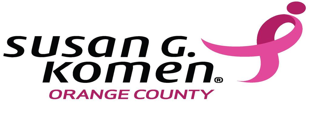 Susan G. Komen Orange County 2018 COMMUNITY GRANTS PROGRAM FOR BREAST HEALTH PROGRAMS TO BE HELD BETWEEN January 1, 2018 AND December 31, 2018 SUSAN G.