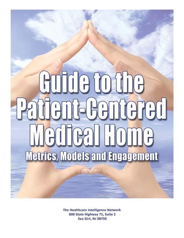 Note: This is an authorized excerpt from the Guide to the Patient-Centered Medical Home.